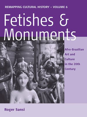 cover image of Fetishes and Monuments